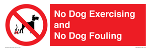 No Dog Exercising and No Dog Fouling